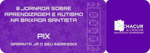 Lote Extra PIX - III Jornada Sobre Aprendizagem e Autismo na Baixada Santista